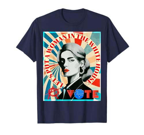 Put a Woman in The White House - Feministische Wählerkunst T-Shirt Put a Woman in The White House - Feministische Wählerkunst T-Shirt von Red Petal Collective