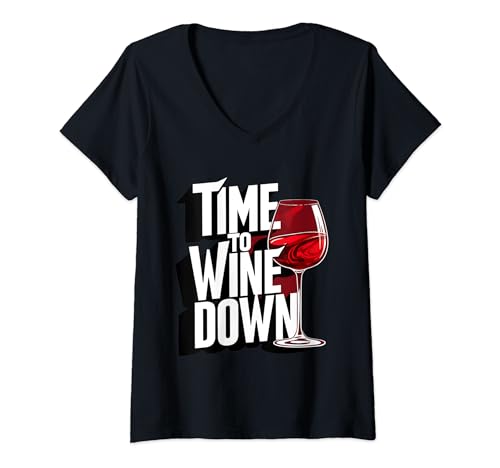 Damen Time to Wine Down Lustiger Rotwein Trinken Entspannung Vino T-Shirt mit V-Ausschnitt von Red Wine Enthusiast People Who Love Vino
