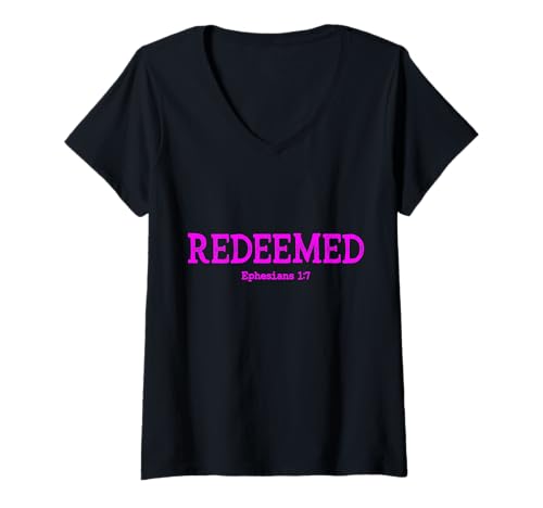 Damen Redeemed Ephesians 1:7 Christian Woman Bibelvers Zitat T-Shirt mit V-Ausschnitt Damen Redeemed Ephesians 1:7 Christian Woman Bibelvers Zitat T-Shirt mit V-Ausschnitt von Redeemed Ephesians 1:7 Christian Woman Products