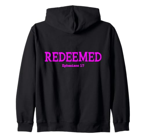 Redeemed Ephesians 1:7 Christian Woman Bibelvers Zitat Kapuzenjacke von Redeemed Ephesians 1:7 Christian Woman Products
