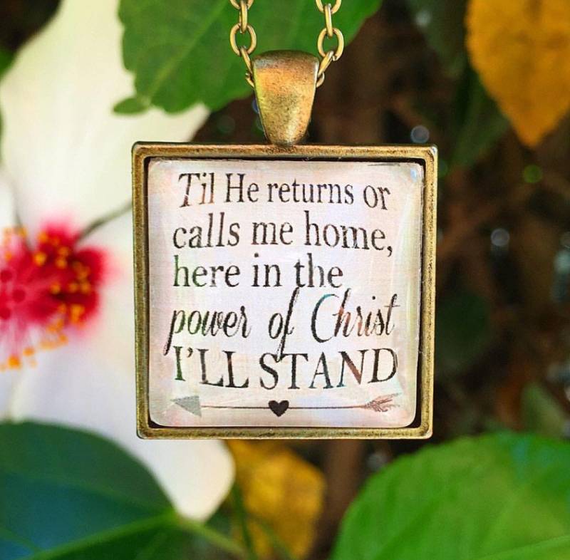 Anhänger Halskette "Til Er Gibt Oder Anrufe Mir Heimat, Hier in Der Kraft Christi I"Ll Stand." von RedeemedJewelry