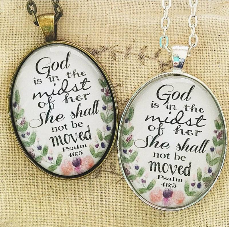 Bibel Vers Anhänger Halskette "Gott Ist Mitten in Ihr, Sie Dürfen Nicht Verlassen Werden. Psalm 465 " von RedeemedJewelry