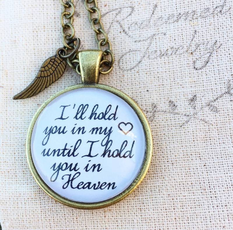 Halskette "Ich Halten Werde Sie in Meinem Herzen Bis Ich Im Himmel Halten" von RedeemedJewelry