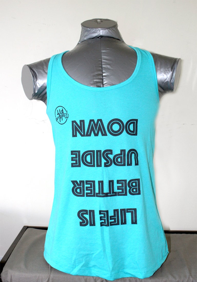 Life Is Better Upside Down Fitness/Pole Dancing Tank Top Life Is Better Upside Down Fitness/Pole Dancing Tank Top von RedefineFit