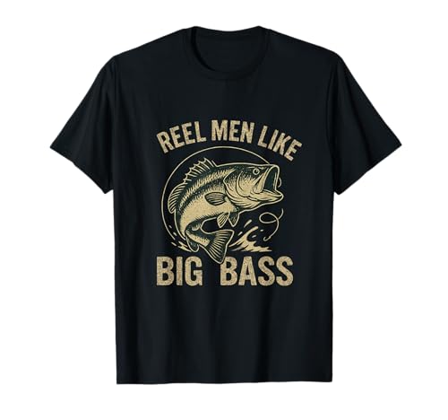Reel Men Like Big Bass Lustiges Angelshirt Bass Angler Geschenk T-Shirt von Reel Men Fishing Apparel and Gifts
