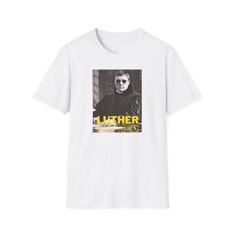 Reformed With Style Edtition Martin Luther - Unisex T-Shirt, Funny Christian Reformed Stylisch T-Shirt Reformed With Style Edtition Martin Luther - Unisex T-Shirt, Funny Christian Reformed Stylisch T-Shirt von ReformedStatements