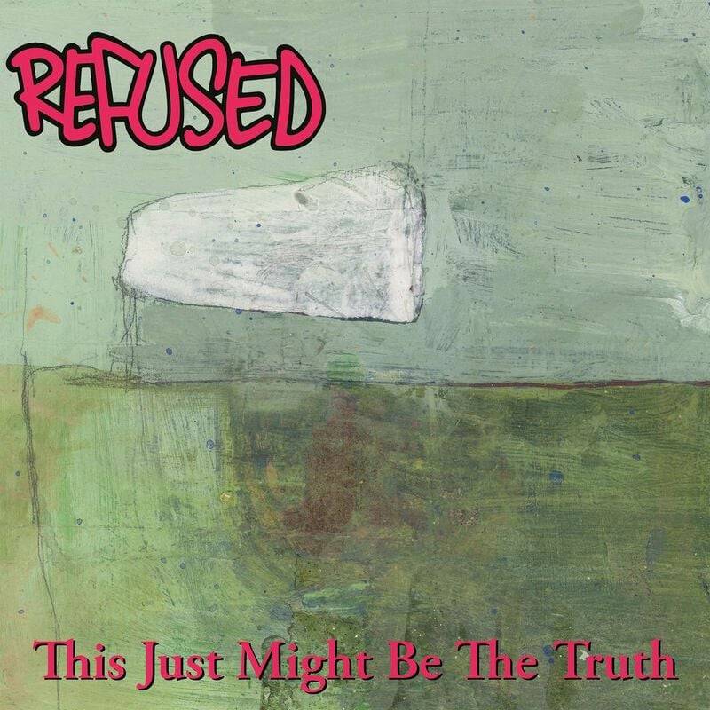 Refused This just might be the truth LP multicolor von Refused