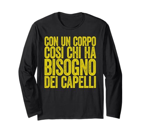 Glatze Männer mit einem Körper, der Haare braucht Langarmshirt Glatze Männer mit einem Körper, der Haare braucht Langarmshirt von Regalo perfetto per uomini calvi