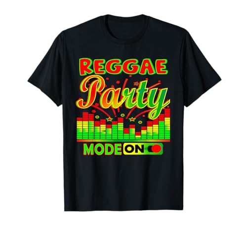 Reggae Party Modus auf: Reggae Party Outfits für Frauen T-Shirt von Reggae party outfits Reggae party clothing women