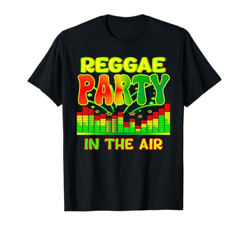 Reggae Party in der Luft: Reggae Party Outfits für Frauen T-Shirt von Reggae party outfits Reggae party clothing women