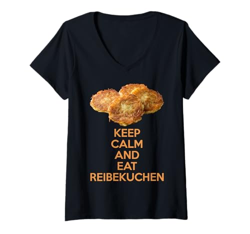 Damen Keep Calm and Eat Reibekuchen T-Shirt mit V-Ausschnitt Damen Keep Calm and Eat Reibekuchen T-Shirt mit V-Ausschnitt von Reibekuchen Spruch lustig