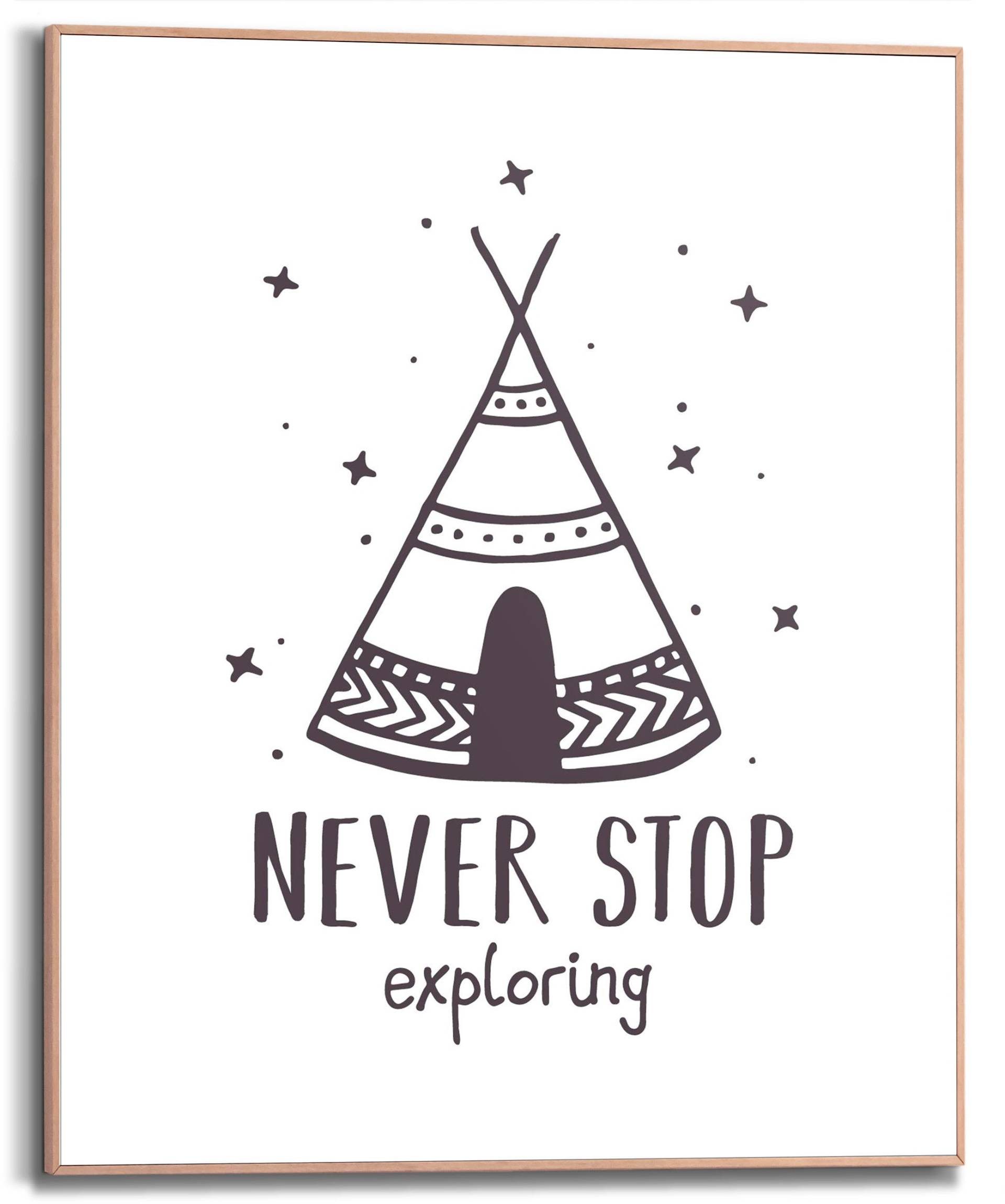 Reinders Bild mit Rahmen "Never Stop Exploring", (1 St.) von Reinders!