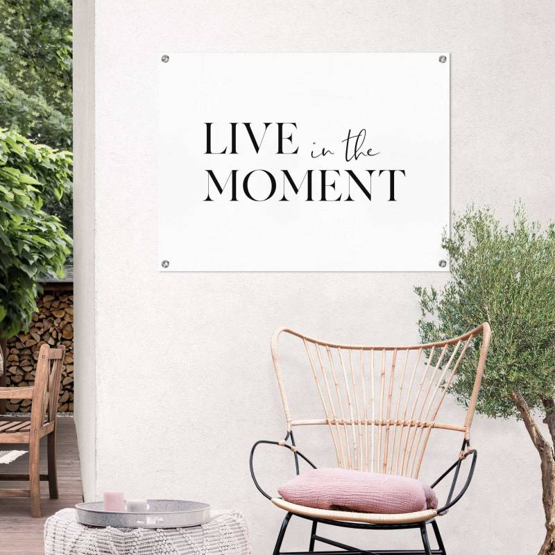 Reinders Poster "Live in the Moment" Outdoor für Garten oder Balkon von Reinders!