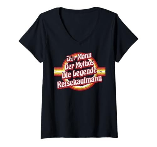 Damen Reisebüro Geburtstag Mythos-Legende Reisekaufmann T-Shirt mit V-Ausschnitt von Reisekaufmann Zubehör Geschenke Geburtstag-Shirt