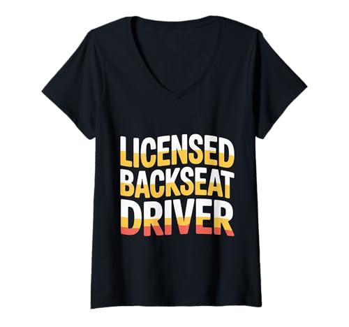 Damen Licensed Backseat Driver Roadtrip nörgeln |- T-Shirt mit V-Ausschnitt Damen Licensed Backseat Driver Roadtrip nörgeln |- T-Shirt mit V-Ausschnitt von Reisen Humor Road Companion Witze