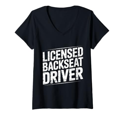 Damen Licensed Backseat Driver Roadtrip nörgeln - T-Shirt mit V-Ausschnitt Damen Licensed Backseat Driver Roadtrip nörgeln - T-Shirt mit V-Ausschnitt von Reisen Humor Road Companion Witze