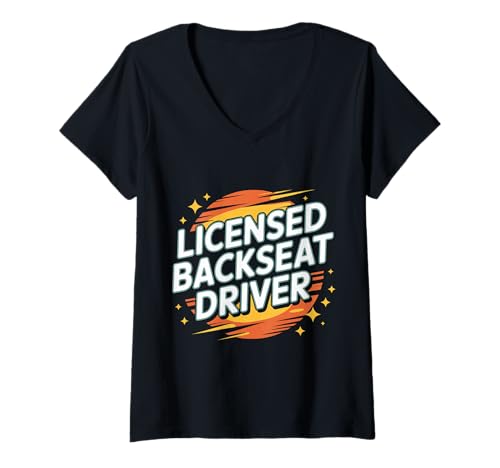 Damen Licensed Backseat Driver Roadtrip nörgeln |- T-Shirt mit V-Ausschnitt von Reisen Humor Road Companion Witze