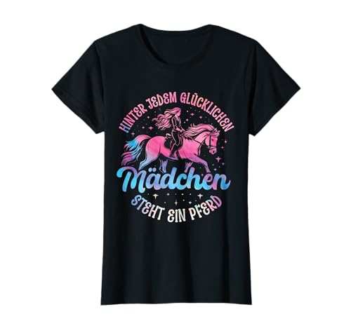 Hinter Jedem Glücklichen Mädchen Steht Ein Pferd Reiten T-Shirt von Reiten Reitsport Pferdetraining Reiterhof Design