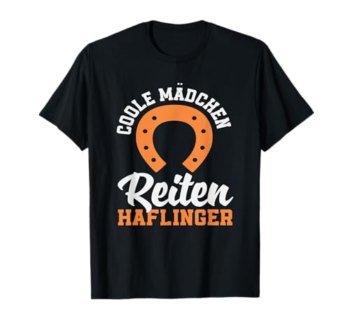 Coole Mädchen Reiten Haflinger Pony Pferd T-Shirt von Reitstall Geschenkideen für Pferdefreunde & Reiter