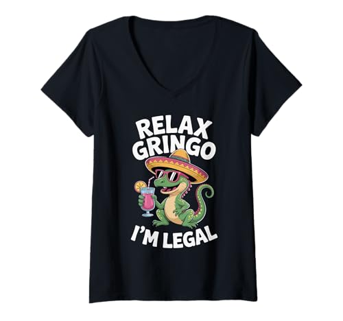 Damen Entspann Dich, Gringo, ich Bin legal T-Shirt mit V-Ausschnitt von Relax Gringo I'm Legal