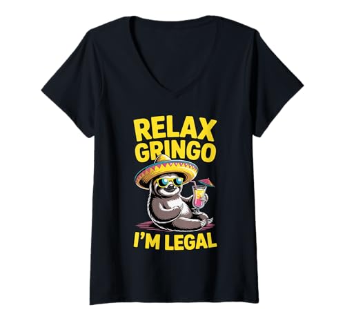 Damen Entspann Dich, Gringo, ich Bin legal T-Shirt mit V-Ausschnitt von Relax Gringo I'm Legal