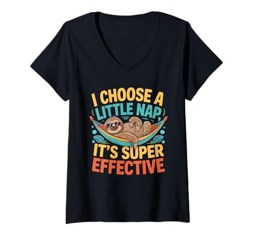 Damen I Choose A Little Nap It's Super Effective Sloth Nap Lover T-Shirt mit V-Ausschnitt Damen I Choose A Little Nap It's Super Effective Sloth Nap Lover T-Shirt mit V-Ausschnitt von Relax Sloth Nap Sleep Time Napping Napper Apparel