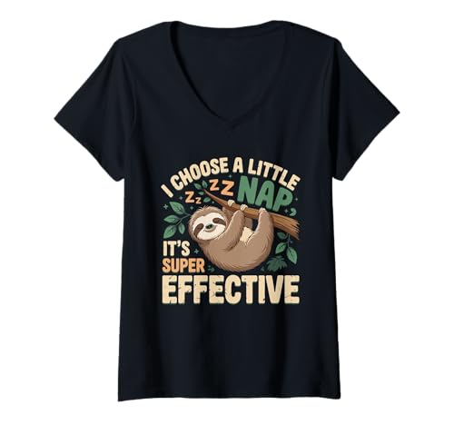 Damen I Choose A Little Nap It's Super Effective Sloth Nap Lover T-Shirt mit V-Ausschnitt Damen I Choose A Little Nap It's Super Effective Sloth Nap Lover T-Shirt mit V-Ausschnitt von Relax Sloth Nap Sleep Time Napping Napper Apparel