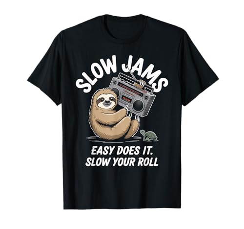 Lustiger Spruch Slow Jams Easy Does It Chill Humor Women Men T-Shirt von Relaxed Turtle Music Vintage Groove Mood Wife Dad