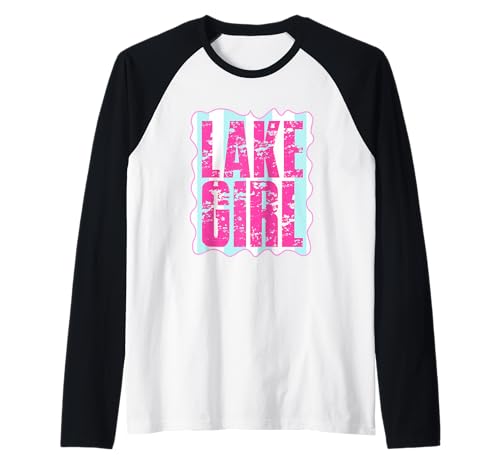 Lake Girl Vibrant Lustiges Statement am Wasser Raglan Lake Girl Vibrant Lustiges Statement am Wasser Raglan von Relaxing Waterside Adventure Style Fun