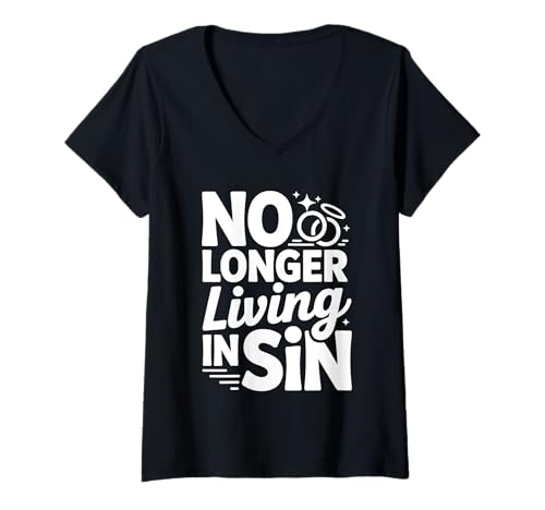 Damen No Longer Living In Sin Ehe Hochzeitspaar - T-Shirt mit V-Ausschnitt Damen No Longer Living In Sin Ehe Hochzeitspaar - T-Shirt mit V-Ausschnitt von Religiöse Humor verheiratete Zitate