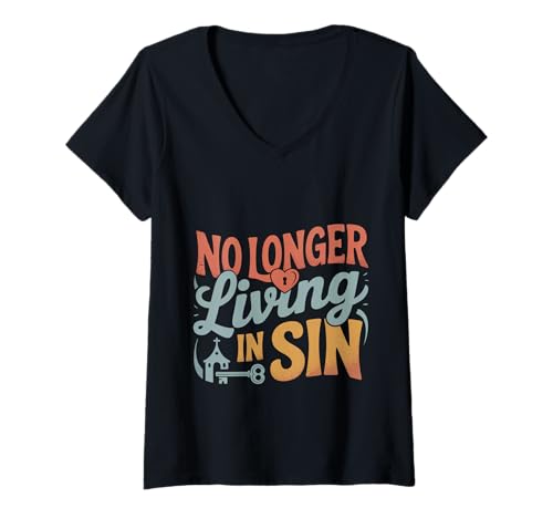 Damen No Longer Living In Sin Ehe Hochzeitspaar - T-Shirt mit V-Ausschnitt von Religiöse Humor verheiratete Zitate