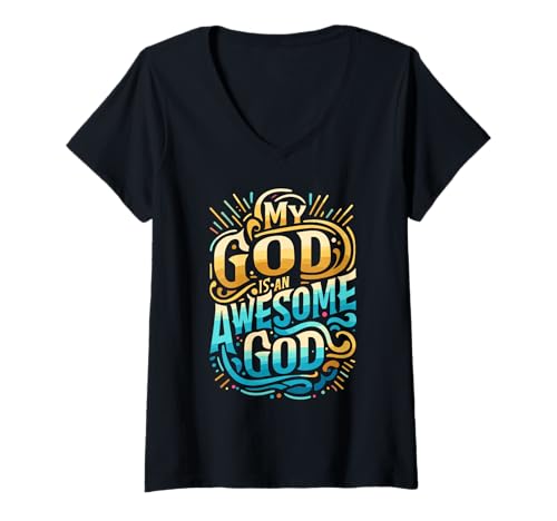 Damen Mein Gott ist EIN großartiger Gott, inspirierende christliche Kleidung T-Shirt mit V-Ausschnitt Damen Mein Gott ist EIN großartiger Gott, inspirierende christliche Kleidung T-Shirt mit V-Ausschnitt von Religious Designs By ShirtZilla