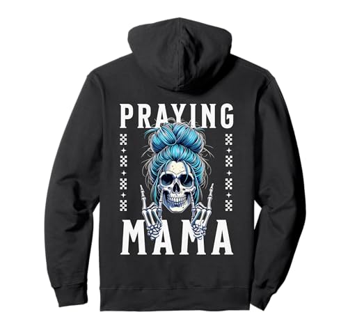 Praying Mama for Christian Religious Mothers and Mom Pullover Hoodie von Religious Mama Prays and Praying