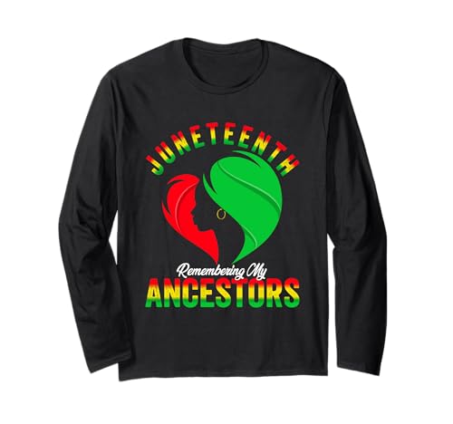 Liebe Juneteenth Pride Schwarzes Mädchen Langarmshirt von Remembering My Ancestors