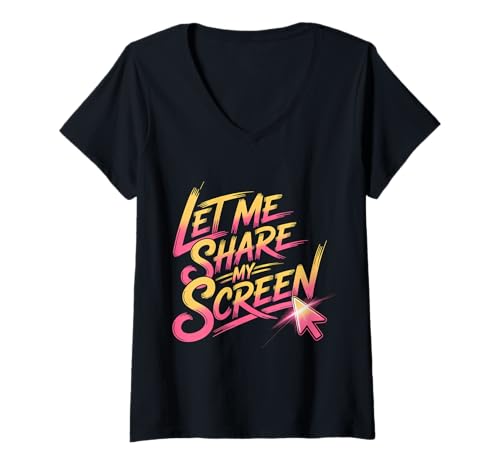 Damen Let Me Share My Screen Remote Meetings Angestellte |- T-Shirt mit V-Ausschnitt Damen Let Me Share My Screen Remote Meetings Angestellte |- T-Shirt mit V-Ausschnitt von Remote -Berufsarbeiterin