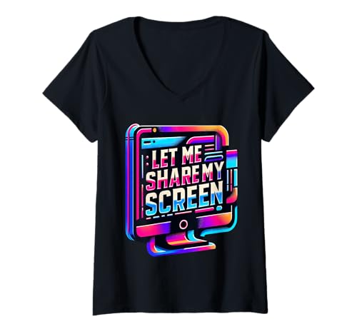 Damen Let Me Share My Screen Remote Meetings Angestellte ||- T-Shirt mit V-Ausschnitt Damen Let Me Share My Screen Remote Meetings Angestellte ||- T-Shirt mit V-Ausschnitt von Remote -Berufsarbeiterin
