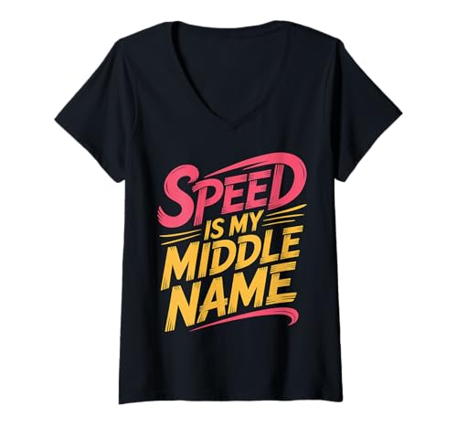 Damen Speed is My Middle Name Fahrer Rennfahrer Fahren - T-Shirt mit V-Ausschnitt von Rennfahrer Adrenalinauto Sportleben