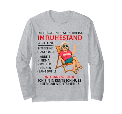 Rente Pension Ruhestand lustiges Frauen Rentner Langarmshirt Rente Pension Ruhestand lustiges Frauen Rentner Langarmshirt von Rente Alterszeit Geschenk für Frau mit Humor