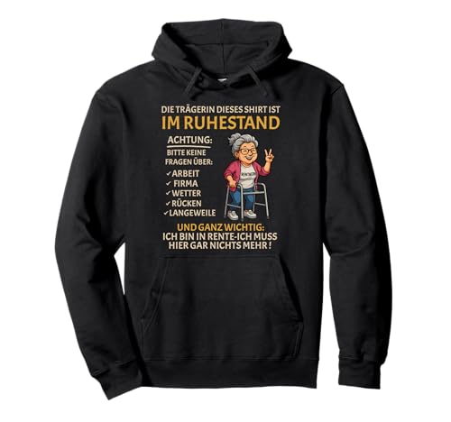 Rente Pension Ruhestand lustiges Frauen Rentner Pullover Hoodie Rente Pension Ruhestand lustiges Frauen Rentner Pullover Hoodie von Rente Alterszeit Geschenk für Frau mit Humor
