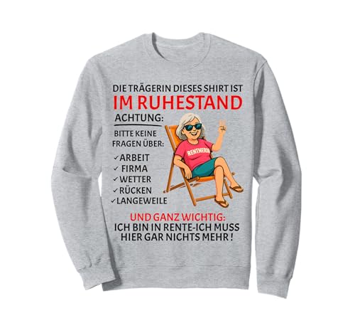 Rente Pension Ruhestand lustiges Frauen Rentner Sweatshirt Rente Pension Ruhestand lustiges Frauen Rentner Sweatshirt von Rente Alterszeit Geschenk für Frau mit Humor