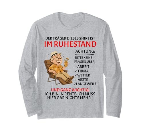 Rente Pension Ruhestand lustiges Männer Rentner Langarmshirt Rente Pension Ruhestand lustiges Männer Rentner Langarmshirt von Rente Alterszeit Geschenk für Mann mit Humor