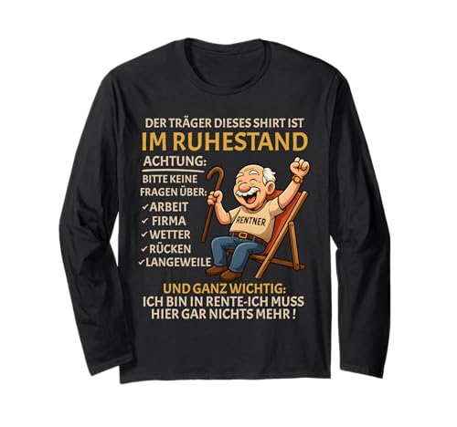 Rente Pension Ruhestand lustiges Männer Rentner Langarmshirt Rente Pension Ruhestand lustiges Männer Rentner Langarmshirt von Rente Alterszeit Geschenk für Mann mit Humor