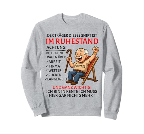 Rente Pension Ruhestand lustiges Männer Rentner Sweatshirt Rente Pension Ruhestand lustiges Männer Rentner Sweatshirt von Rente Alterszeit Geschenk für Mann mit Humor