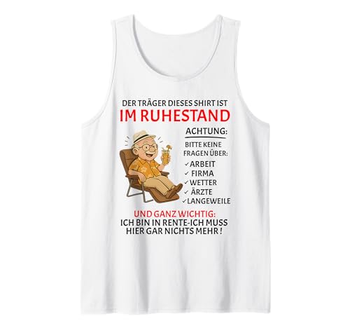 Rente Pension Ruhestand lustiges Männer Rentner Tank Top Rente Pension Ruhestand lustiges Männer Rentner Tank Top von Rente Alterszeit Geschenk für Mann mit Humor