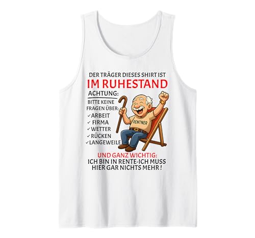 Rente Pension Ruhestand lustiges Männer Rentner Tank Top Rente Pension Ruhestand lustiges Männer Rentner Tank Top von Rente Alterszeit Geschenk für Mann mit Humor