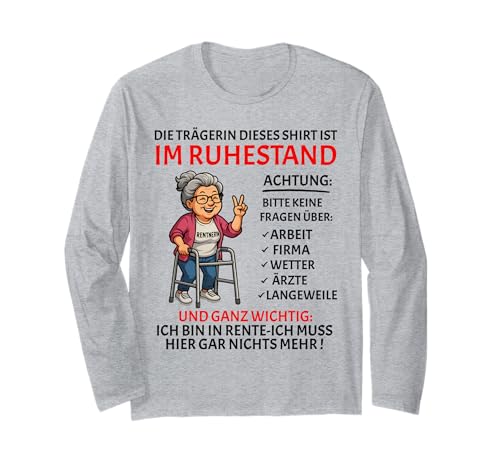 Rente Pension Ruhestand lustiges Frauen Rentner Langarmshirt Rente Pension Ruhestand lustiges Frauen Rentner Langarmshirt von Rente Alterszeit Geschenk für die Frau mit Humor