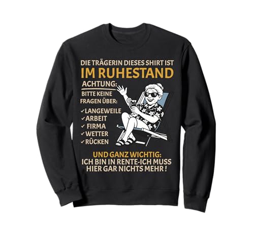 Rente Pension Ruhestand lustiges Frauen Rentner Sweatshirt Rente Pension Ruhestand lustiges Frauen Rentner Sweatshirt von Rente Alterszeit Geschenk für die Frau mit Humor