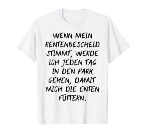 Ruhestand Frauen Männer Rente Pension Oma Frührente Lustiges T-Shirt Ruhestand Frauen Männer Rente Pension Oma Frührente Lustiges T-Shirt von Rente Damen Herren Renteneintritt Fun Abschied Opa