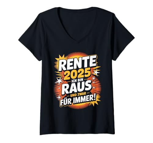Damen Renteneintritt Geschenk Mann Rentner Deko Spruch Rente 2025 T-Shirt mit V-Ausschnitt Damen Renteneintritt Geschenk Mann Rentner Deko Spruch Rente 2025 T-Shirt mit V-Ausschnitt von Rente Geschenkidee Ruhestand und Rentner