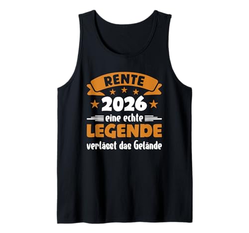 Herren Rente 2026 Eine Echte Legende Verlässt Das Gelände Tank Top von Rente Ruhestand Pension Abschied Lustige Sprüche